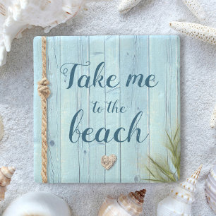 Light Blue Rustic Wood Coastal “Take Me to Beach” Stone Coaster