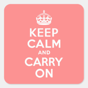 Light Coral Keep Calm and Carry On Square Sticker