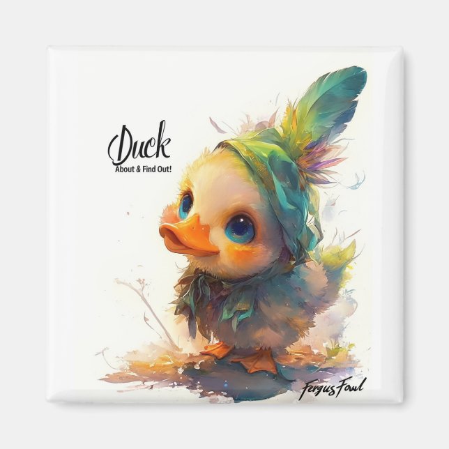 Light Duck About & Find Out Magnet (Front)