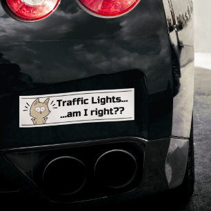 Light Funny Cat Traffic Lights Sarcastic Phrase  Bumper Sticker