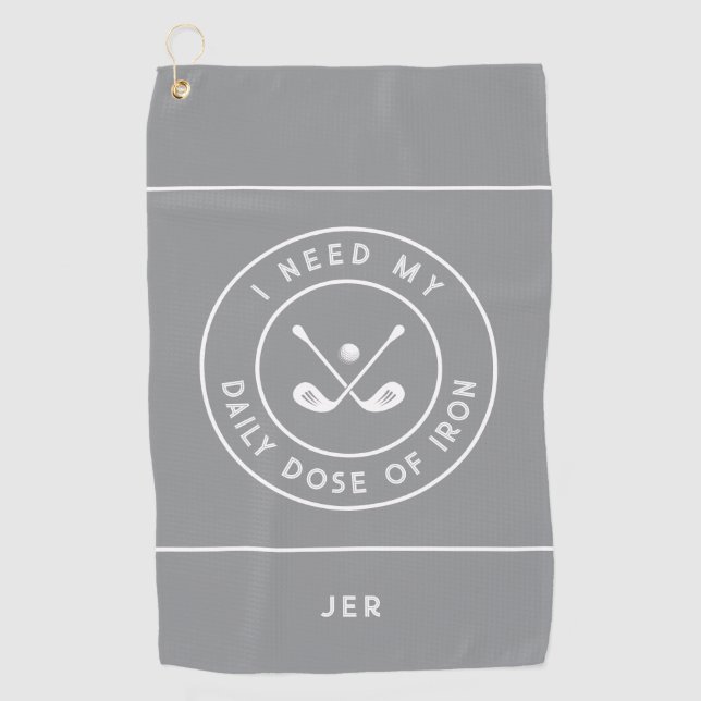 Light Grey Funny Golfer Iron Quote Personalised  Golf Towel (Front)