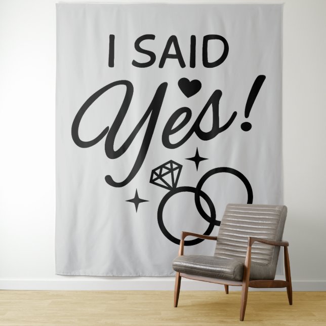 Light Grey I Said Yes Engagement Party Tapestry (In Situ)