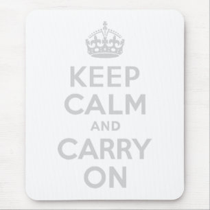 Light Grey Keep Calm and Carry On Mouse Pad