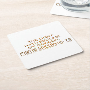 Light Hath Become My Saviour Square Paper Coaster