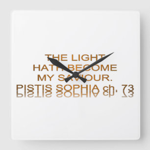 Light Hath Become My Saviour Square Wall Clock