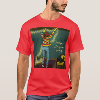 Light In My Life T-Shirt