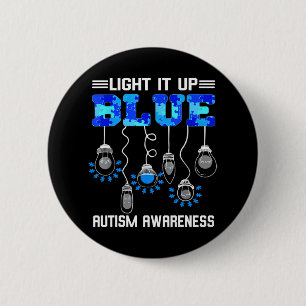 Light It Up Blue Autism Awareness  6 Cm Round Badge