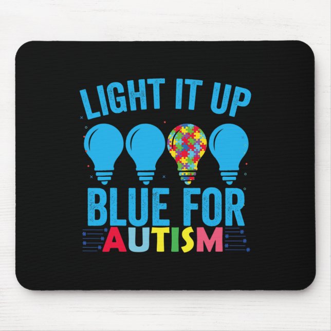 Light It Up Blue Autism Awareness Month 1  Mouse Pad (Front)