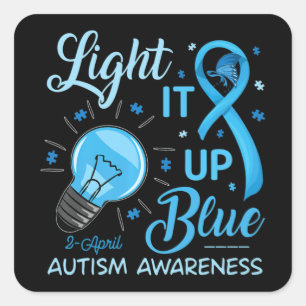 Light It Up Blue Autism Awareness Puzzle Men Women Square Sticker