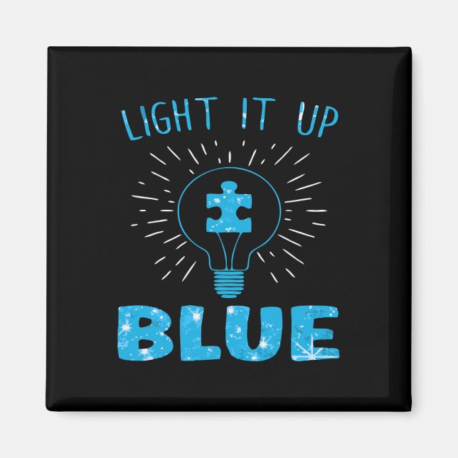 Light It Up Blue Autism Awareness Puzzle Piece  Magnet (Front)