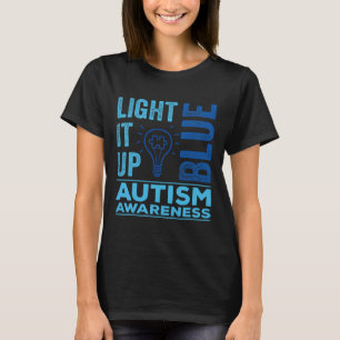 Light It Up Blue Autism Awareness S T-Shirt