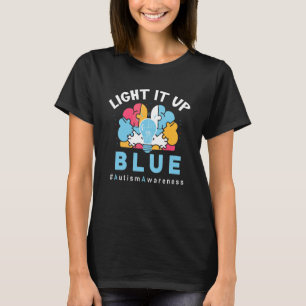 Light It Up Blue Autism T-Shirt