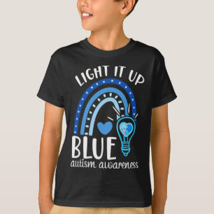 Light It Up Blue Autism Tee I Wear Blue For Autism