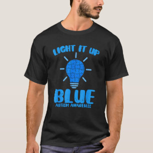 Light It Up Blue Funny Puzzle Piece Autism Awarene T-Shirt