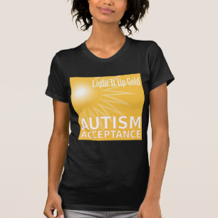 Light It Up Gold for Autism Acceptance T-Shirt