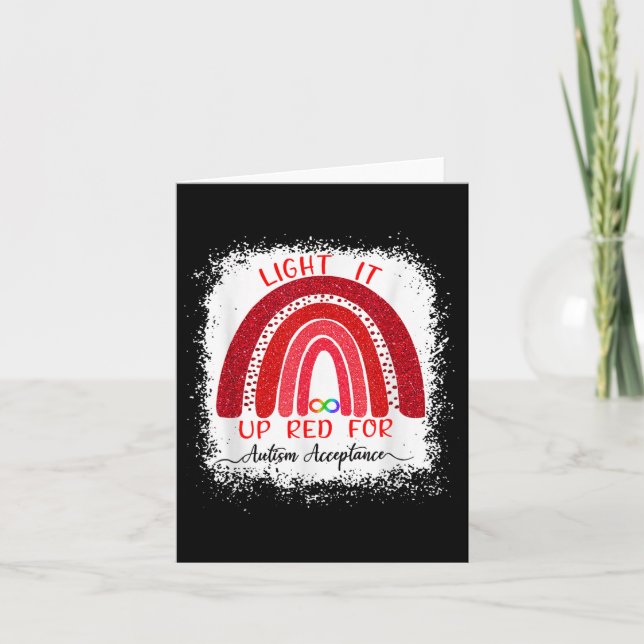 Light It Up Red For Autism Awareness Acceptance Re Card (Front)