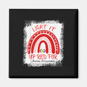 Light It Up Red For Autism Awareness Acceptance Re Magnet