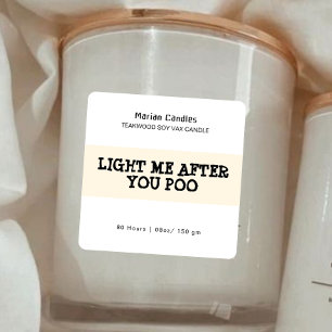 Light me after... Funny Candle Label