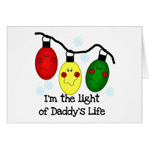 Light of Daddy's Life Holiday Tshirts and Gifts