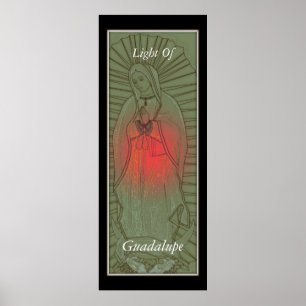 Light Of Guadalupe Poster