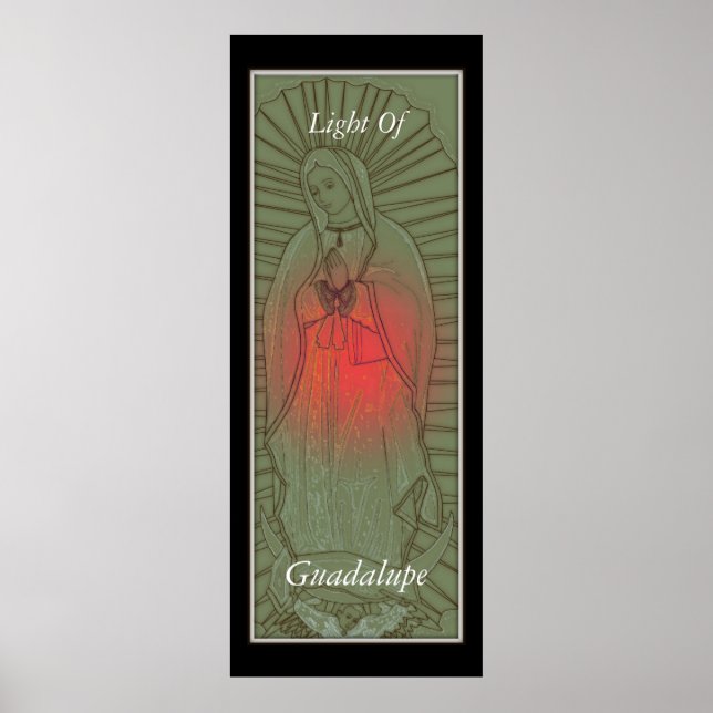 Light Of Guadalupe Poster (Front)