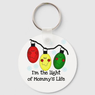 Light of Mummy's Life Tshirts and Gifts Key Ring