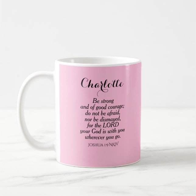 Light Pink Courage Bible Verse Custom Name Simple Coffee Mug (Left)