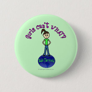 Light Rule The World Girl 6 Cm Round Badge