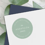 Light Sage Family Name Return Address Modern Classic Round Sticker<br><div class="desc">Light Sage Family Name Return Address Classic Round Sticker features your family last name and address in white against a light sage colour. Check out the matching wedding items https://www.zazzle.com/collections/peach_layered_geometric_light_sage_wedding-119919264900833968 Personalise it by replacing the placeholder text. For more options such as to change the font, it's size and spacing between...</div>