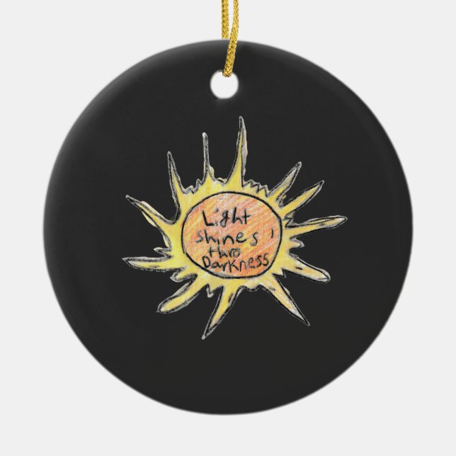 Light Shines Through Darkness  Ceramic Tree Decoration (Front)