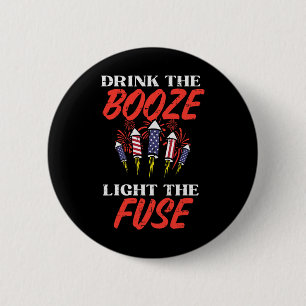 Light The Fuse Fireworks Funny Fourth 4th Of July  6 Cm Round Badge