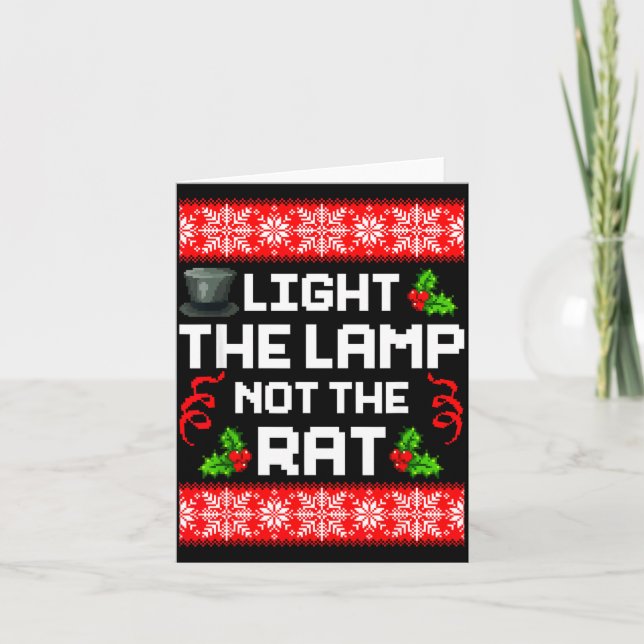 Light The Lamp Not The Rat Funny Christmas Matchin Card (Front)