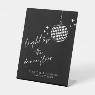 Light Up the Dance Floor   Glow Sticks Sign