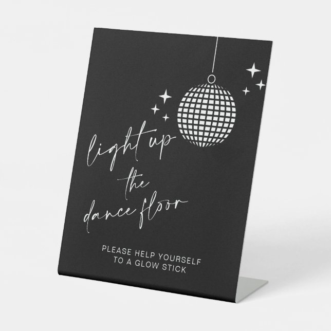 Light Up the Dance Floor | Glow Sticks Sign (Front)