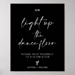 Light Up the Dance Floor Glow Sticks Sign