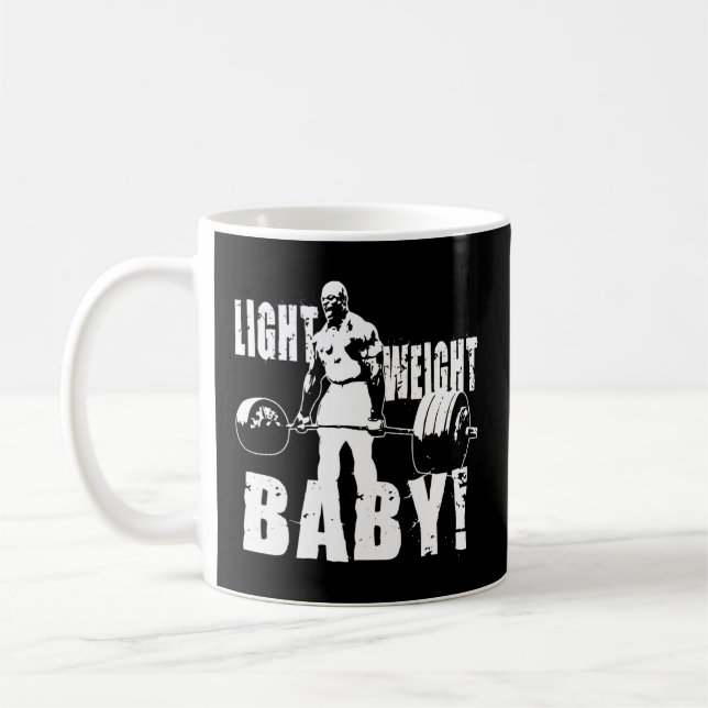 Light Weight Baby - Ronnie Coleman Gym Motivationa Coffee Mug (Left)