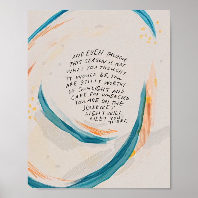 "Light will meet you there.." Poster (Front)