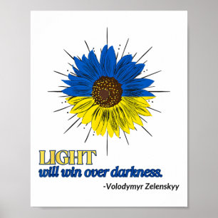 Light Wins Over Darkness Zelensky Poster