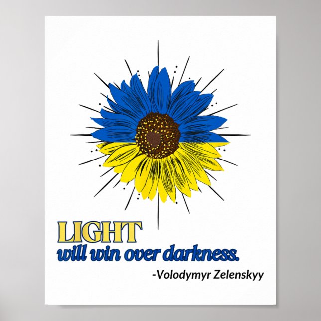 Light Wins Over Darkness Zelensky  Poster (Front)