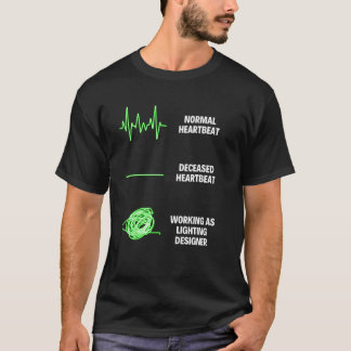 Lighting Designer Professional Designer  Designer T-Shirt