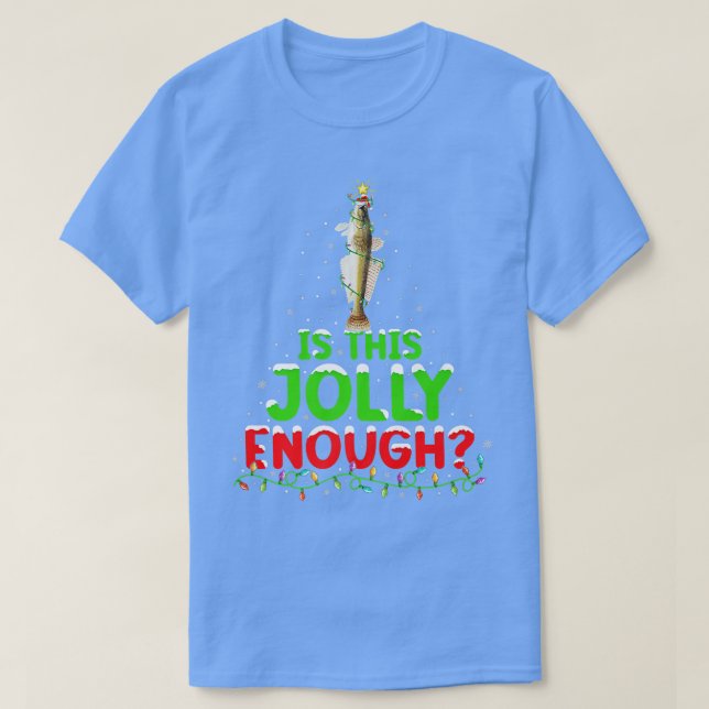 Lighting Is This Jolly Enough Flathead Fish Christ T-Shirt (Design Front)