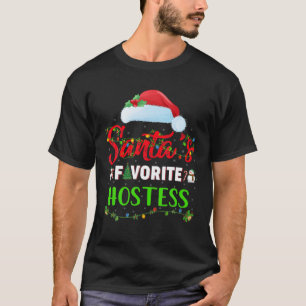 Lighting Xmas Santa s Favorite Hostess Christmas T-Shirt