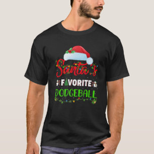 Lighting Xmas Santa's Favourite Dodgeball Christma T-Shirt