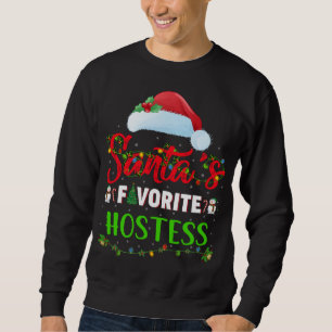 Lighting Xmas Santa's Favourite Hostess Christmas Sweatshirt