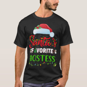 Lighting Xmas Santa's Favourite Hostess Christmas T-Shirt
