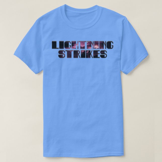 Lightning Strikes T-Shirt (Design Front)