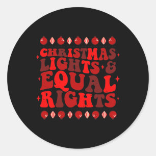 Lights &amp; Equal Rights Feminist Pajama Pro-choi Classic Round Sticker