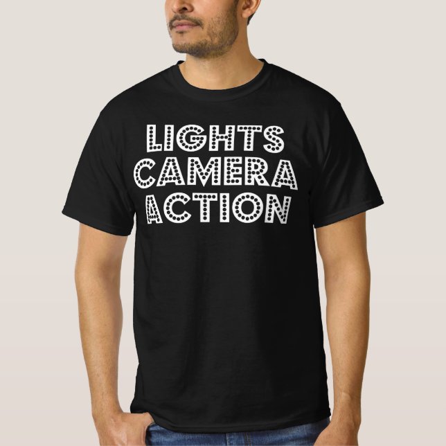 Lights Camera Action Film Crew Director Gift T-Shirt (Front)