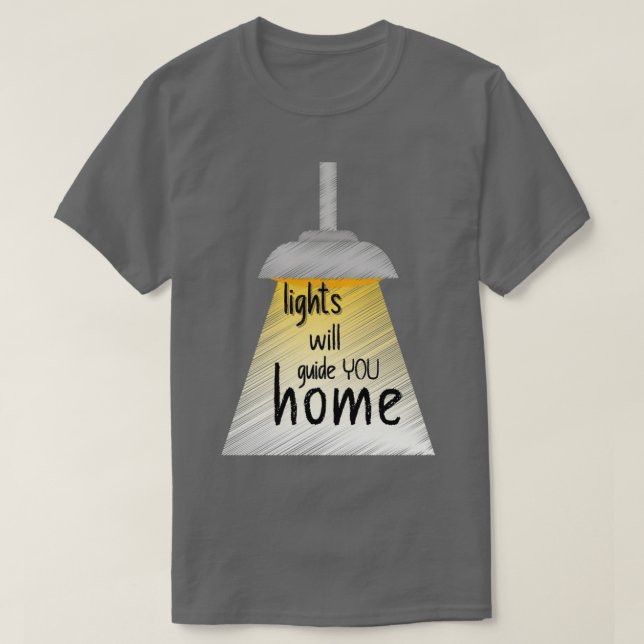 Lights Will Guide You Home Fix You T-Shirt (Design Front)