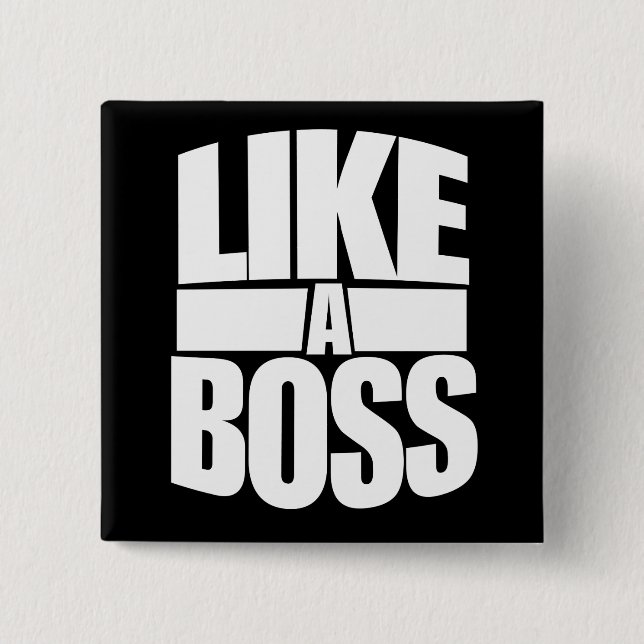 Like a BOSS 15 Cm Square Badge (Front)